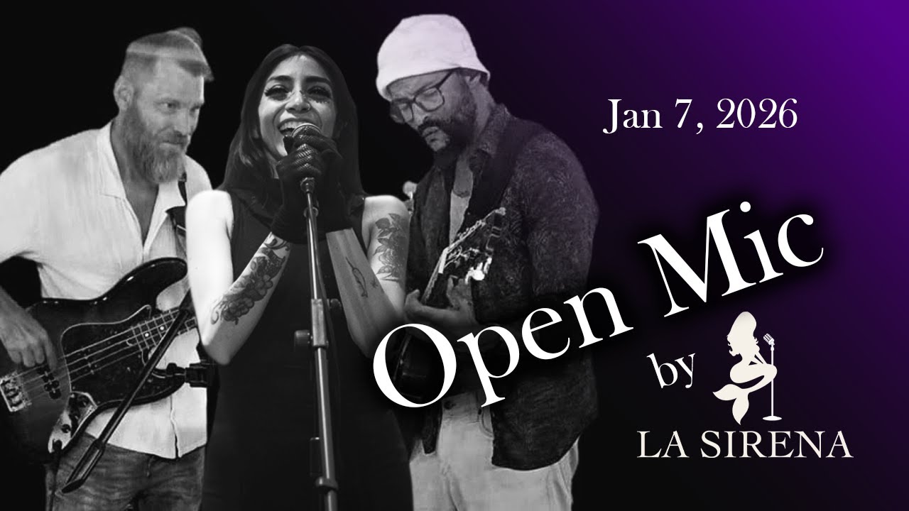 Open Mic at La Sirena | Live Music in Puerto Morelos – Jan 7, 2026