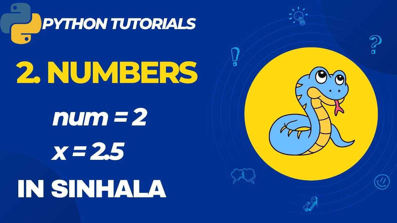 2. Numbers in python| python numbers in sinhala|python lessons for machine learning in sinhala