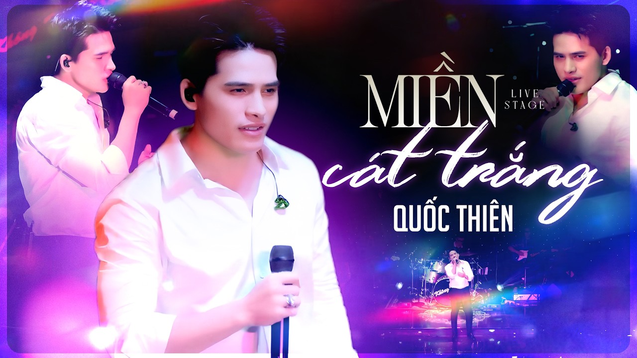 Miền Cát Trắng - Quốc Thiên | Đừng vội xa em ơi khi tình yêu luôn còn, Live Phòng Trà Không Tên