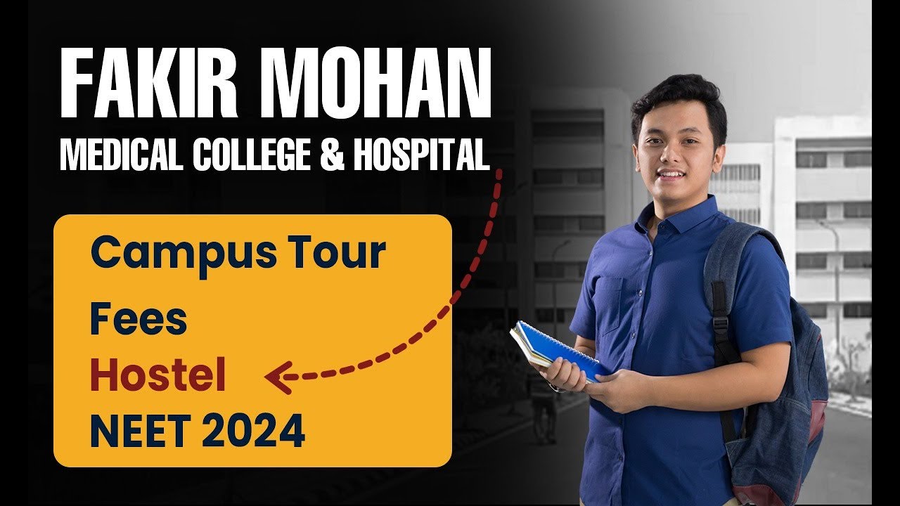 Fakir Mohan Medical College & Hospital (Government Medical College & Hospital), Balasore