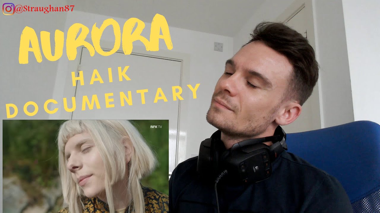 FIRST TIME watching the Aurora - HAIK Documentary