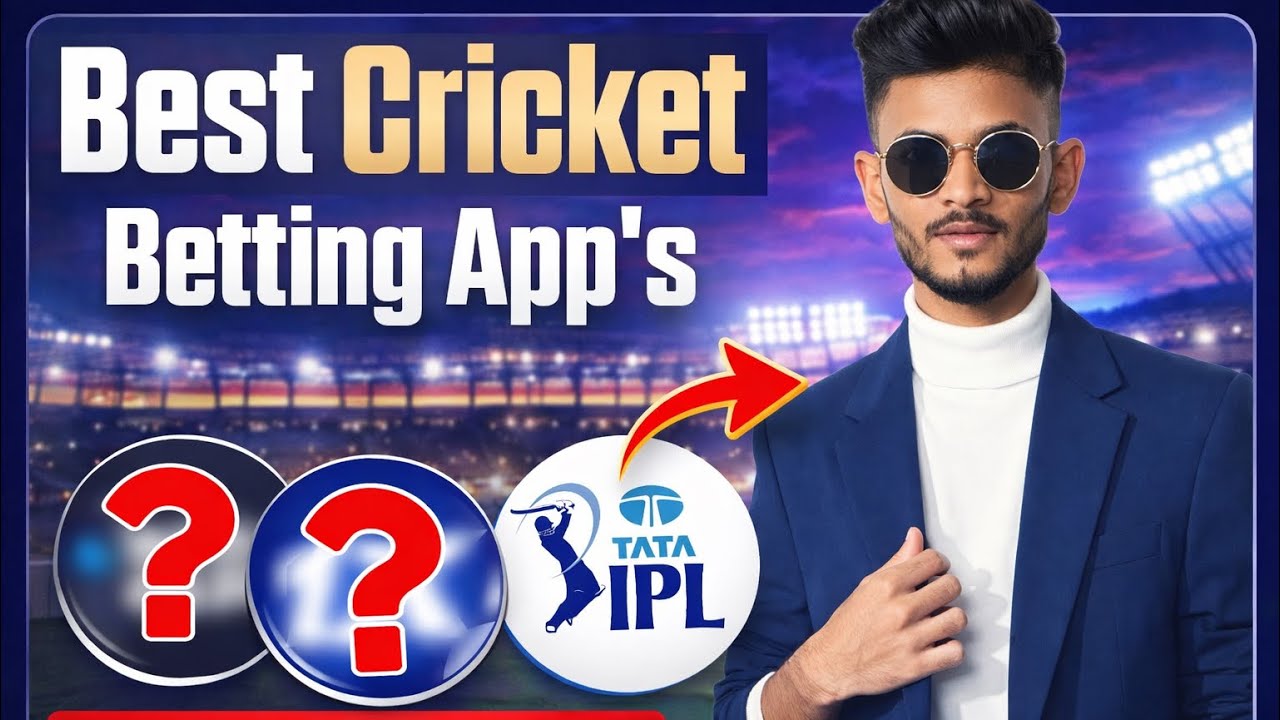 best cricket betting apps | ipl 2026 fantasy cricket kahan khele | safety & awareness guide