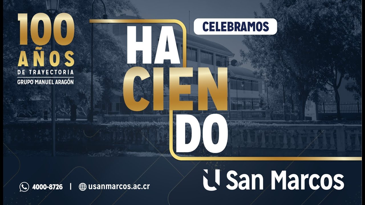 100 Años Grupo Manuel Aragón - Universidad San Marcos
