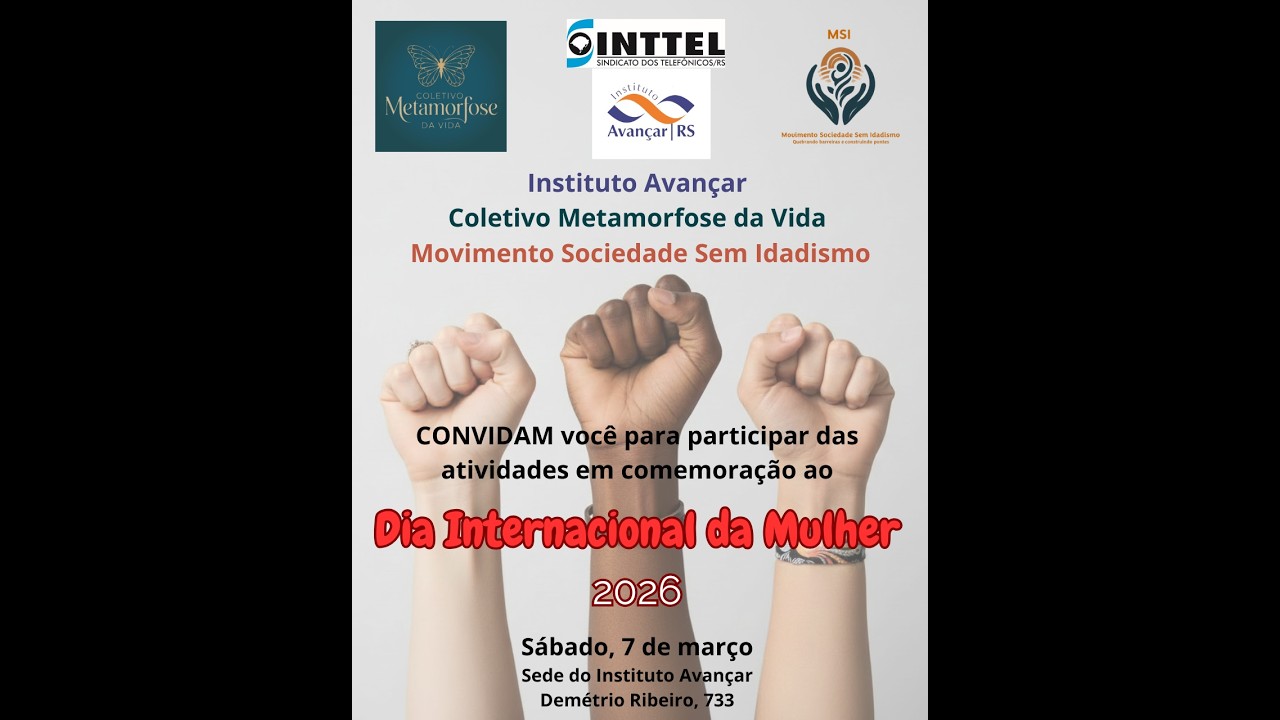 Dia Internacional da Mulher 2026 - Apresentação Luiz Afonso Alencastre Escosteguy