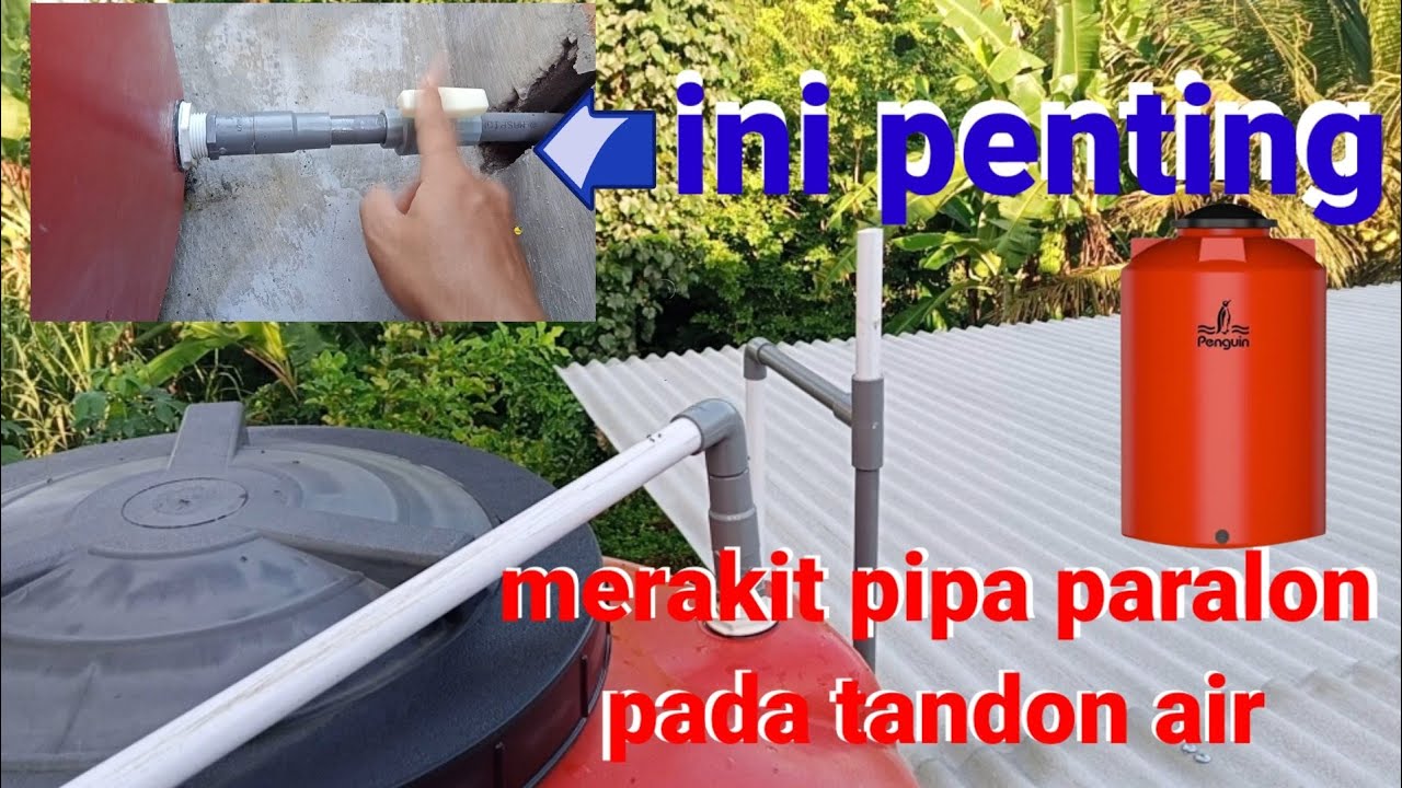 cara memasang pipa dan stop kran pada tandon air .