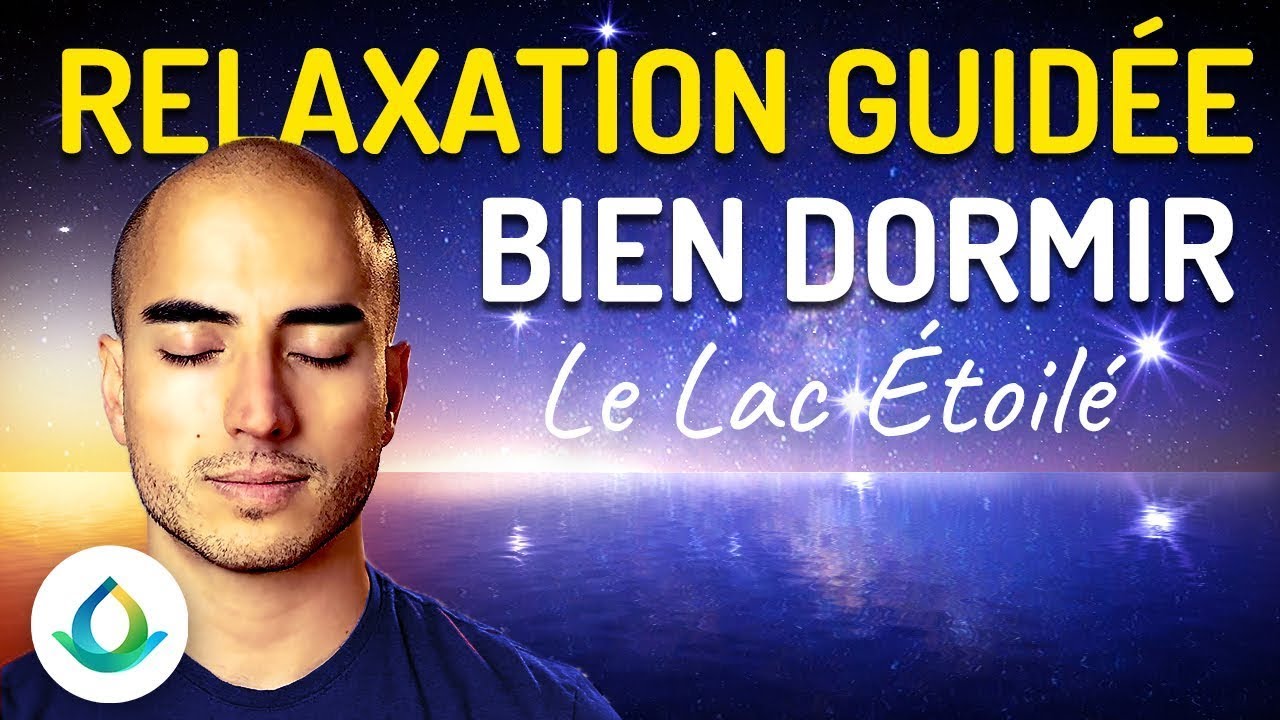 Relaxation Guidée Pour Dormir 💤 ✨ 