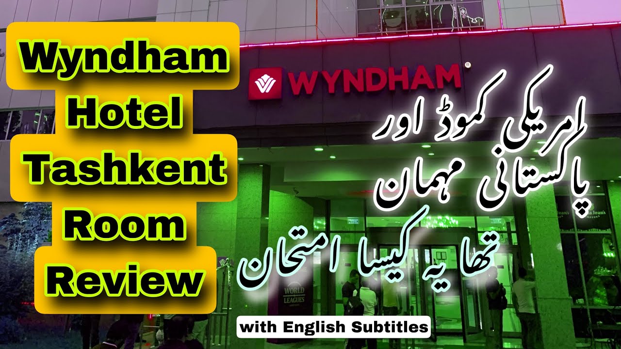 Wyndham Hotel room review,Tashkent,Uzbekistan.Episode 2