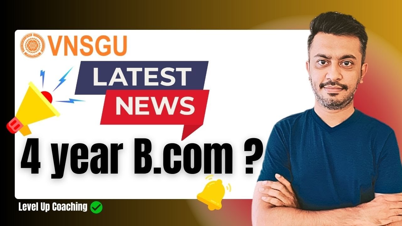BIG UPDATE FOR B.COM STUDENT | VNSGU