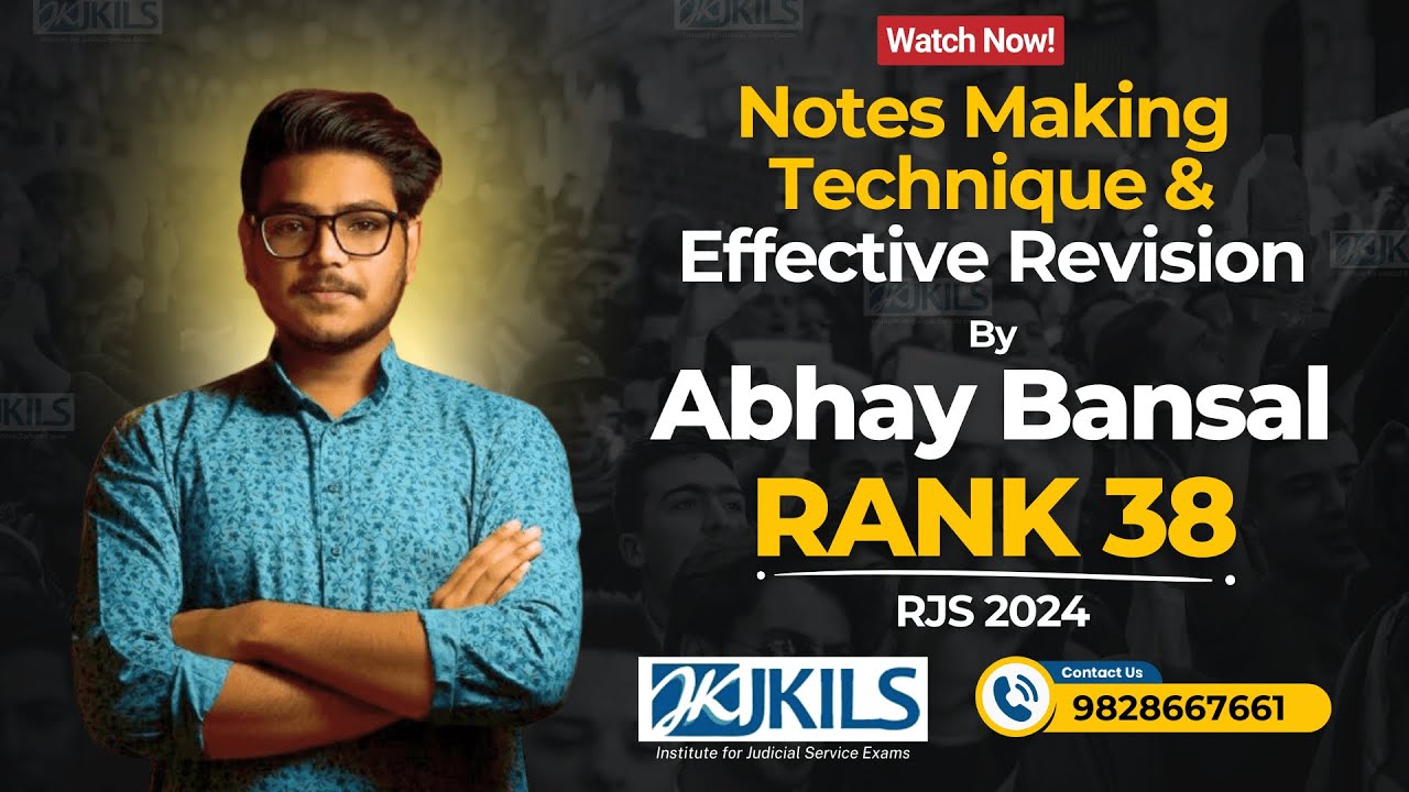 Notes Making Technique & Effctive Revision - Rank:38 Abhay Bansal(RJS 2024)