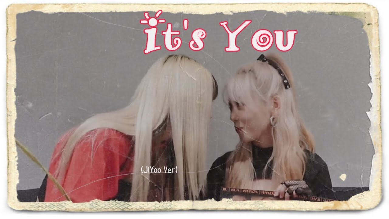 It's You (JiYoo Ver)