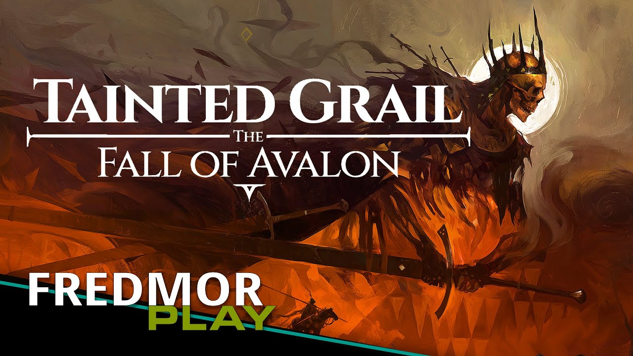 #14 Tainted Grail - Fredmolas w Akcji :P