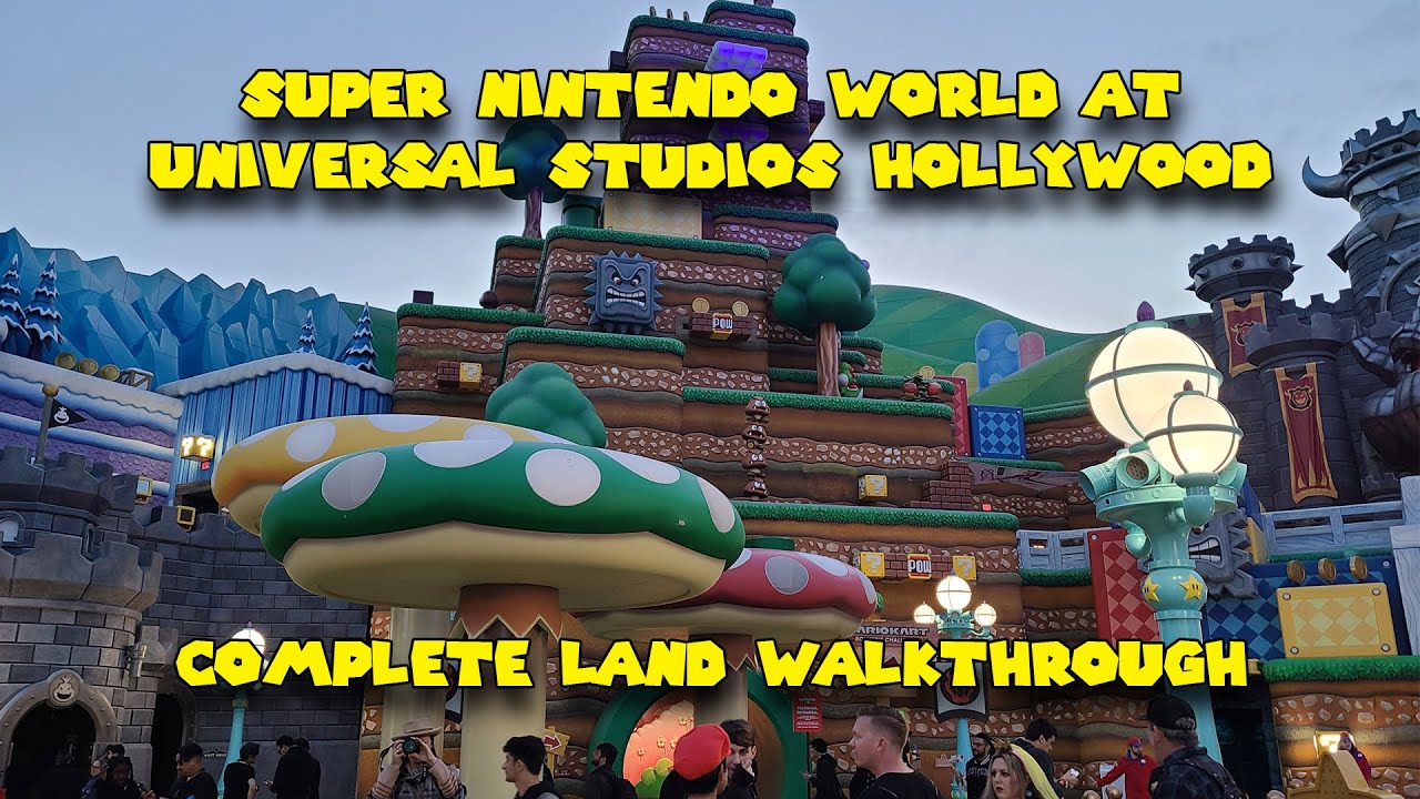 Super Nintendo World Universal Studios Hollywood (USH) - Full Land Walkthrough/Tour!