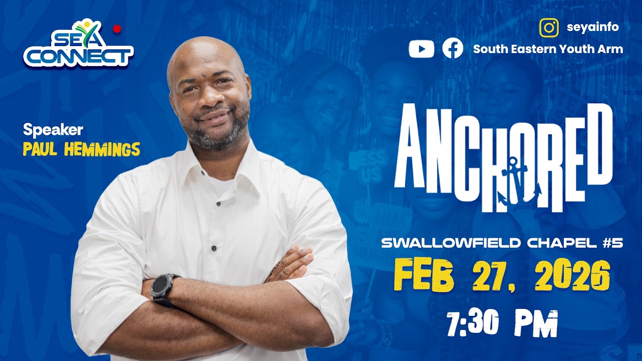 SEYA Connect | February 27, 2026 | ANCHORED ⚓ | Swallowfield Chapel #5