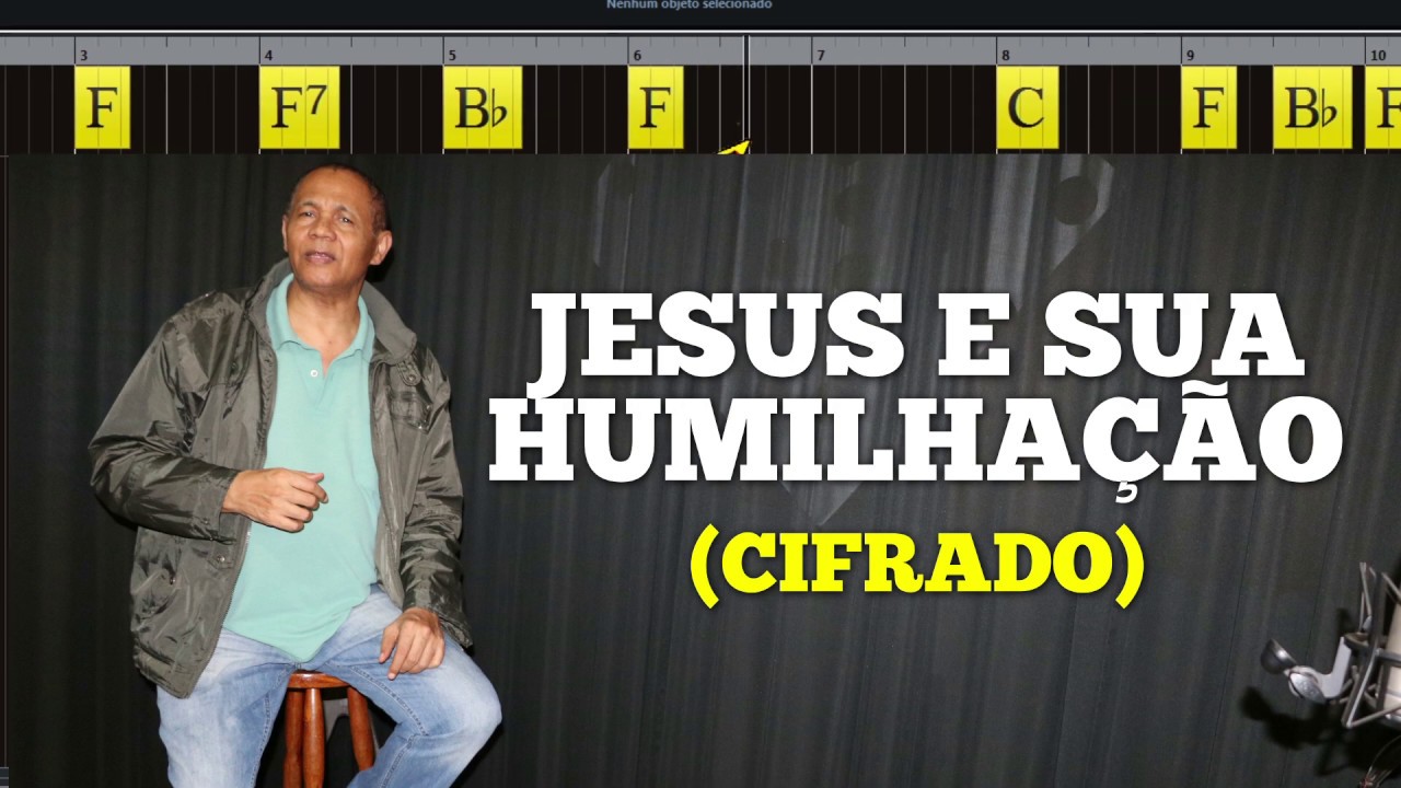 CRISTO E SUA HUMILHAÇÃO - 481. HARPA CRISTÃ - (CIFRADO) - Carlos José