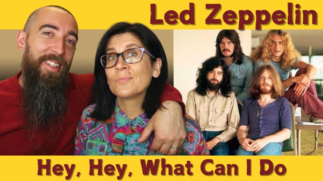 Led Zeppelin - Hey, Hey, What Can I Do (REACTION) with my wife