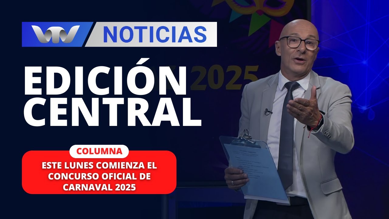 Edición Central 27/01 | Este lunes comienza el Concurso Oficial de Carnaval 2025