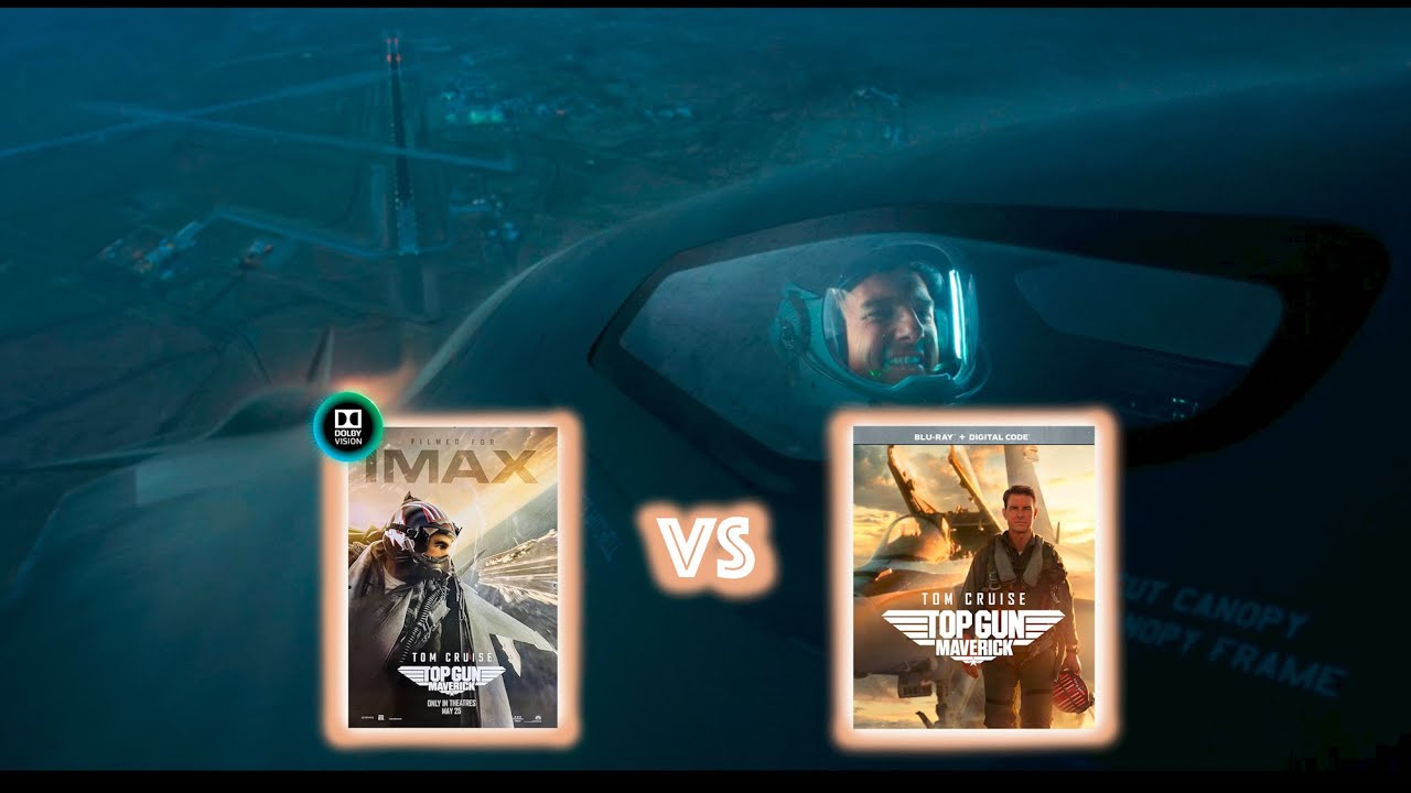 ▶ Comparison of Top Gun: Maverick 4K IMAX P+ (4K DI) Dolby Vision vs 2022 Edition