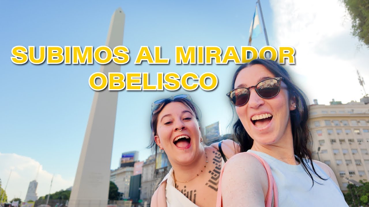 SUBIMOS AL OBELISCO + Barrio chino 🍜