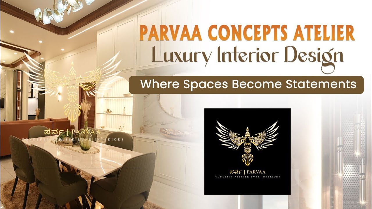 Exploring Timeless Luxury Interiors | Parvaa Concepts Atelier Bengaluru ✨