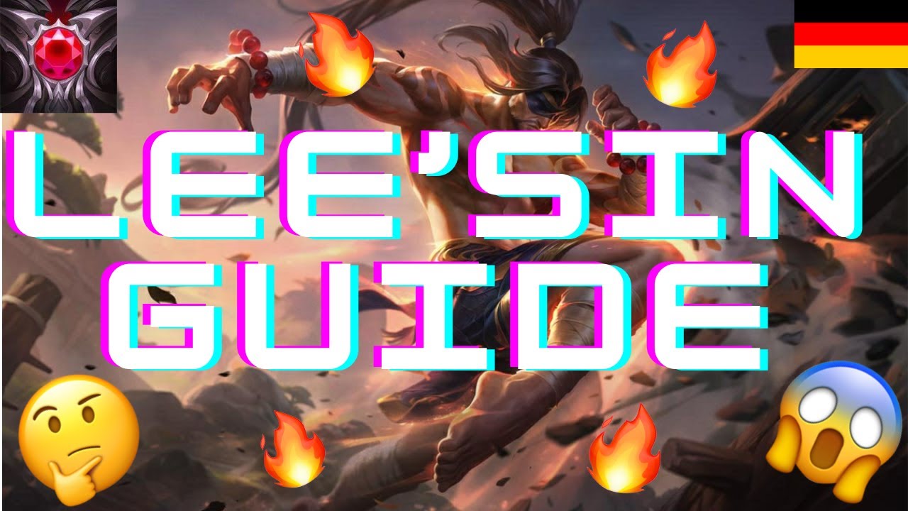 🔥 Lee'Sin Guide german S14 REWORK! NEUER OP JUNGLER Clear Runen Items Tipps JGL DIFF JGL GAP 2024 🔥