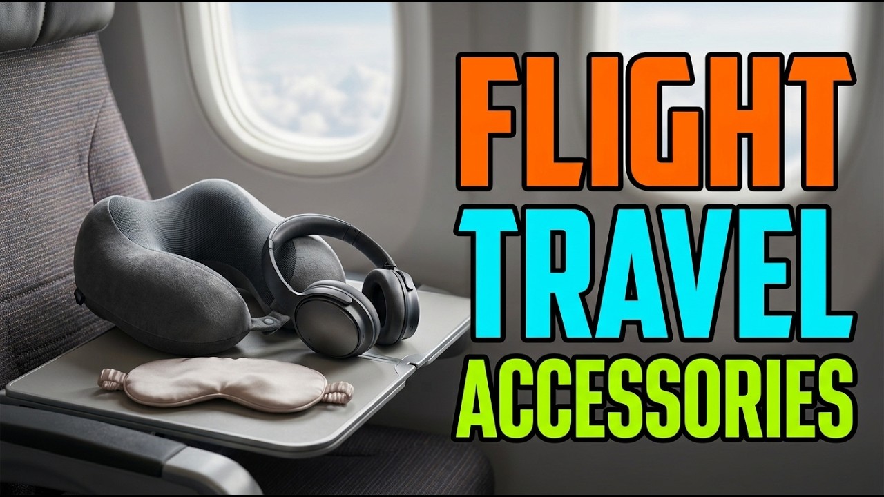 Best Travel Accessories For Long Flight 2026 | Travel Accessories For Long Flights