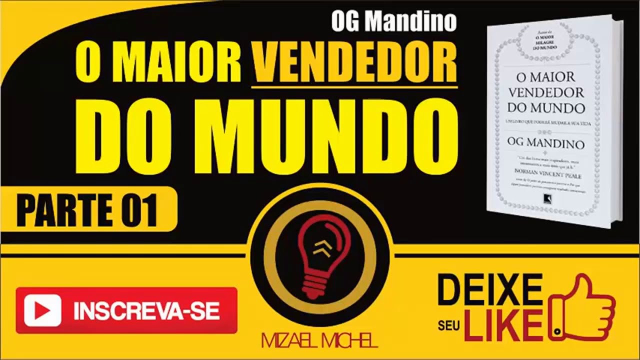 O Maior Vendedor Do Mundo - OG Mandino - Audiobook COMPLETO
