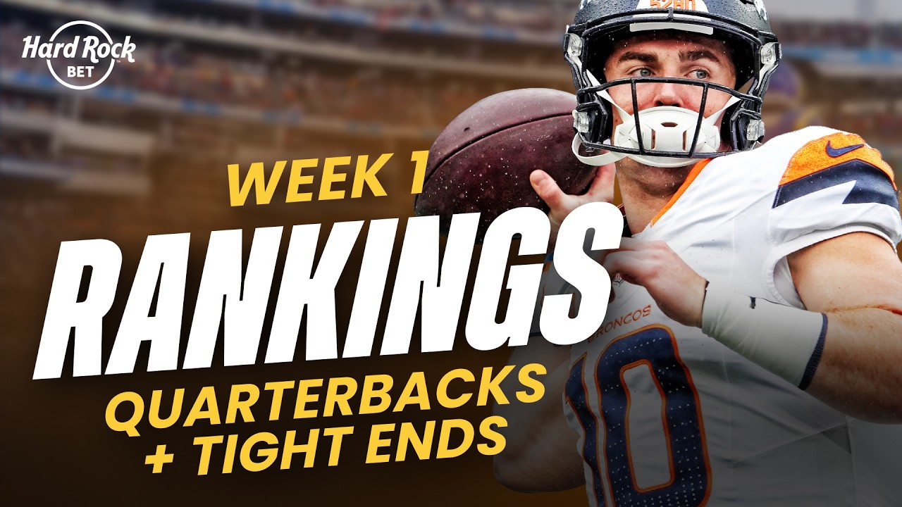 Fantasy Football Rankings & Tiers | QB & TE Studs, Busts & Sleepers (Week 1)