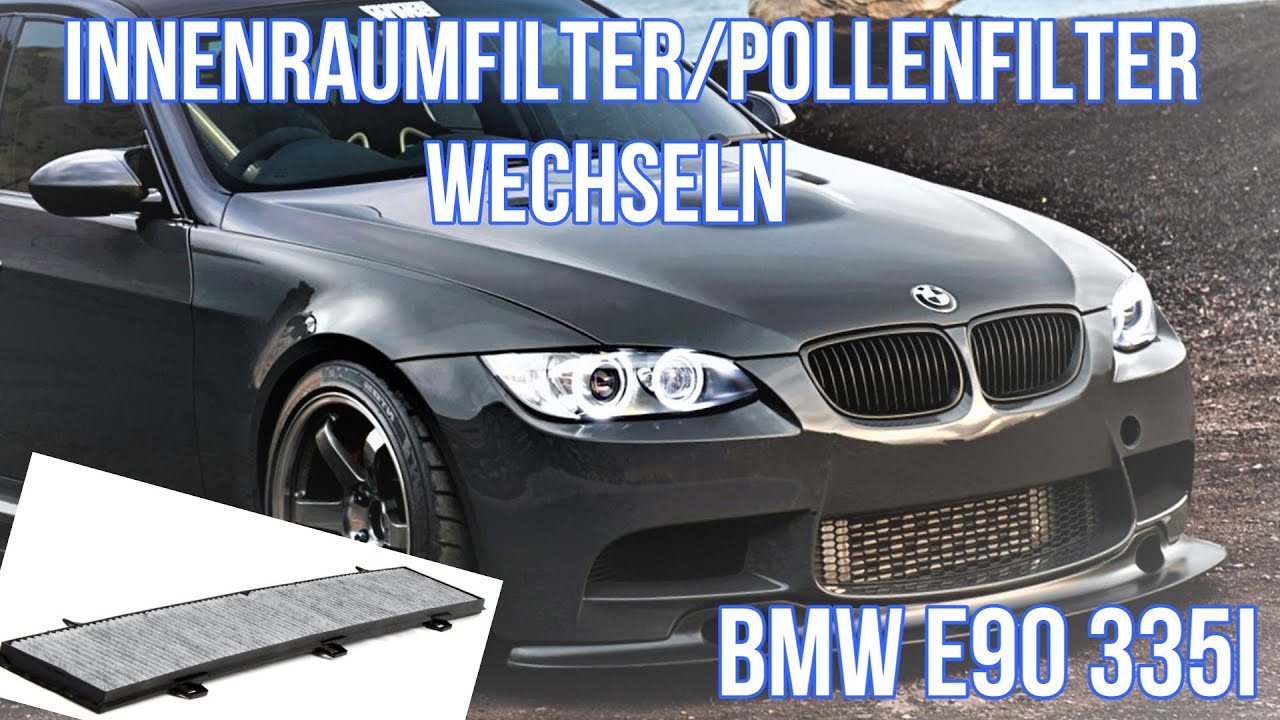 BMW E90 Innenraum/Pollenfilter wechseln (Change BMW E90 interior/pollen filter)