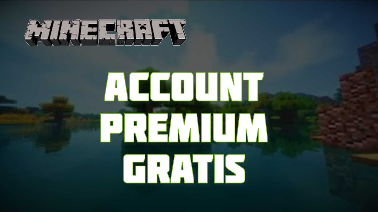 TUTORIAL COME AVERE UN ACCOUNT PREMIUM MINECRAFT GRATIS