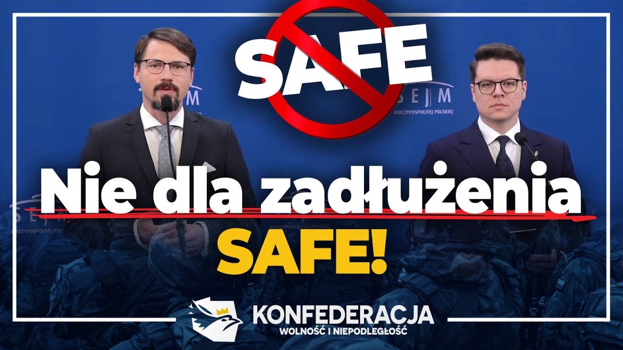 Nie dla zadłużenia SAFE! #Nażywo #Sejm #Konfederacja #safe