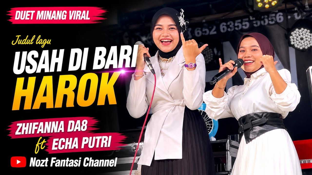 USAH MAMBARI HAROK / Takuik Manjadi Angan ( Echa Putri Ft Zhifa ) - Nozt Fantasi 