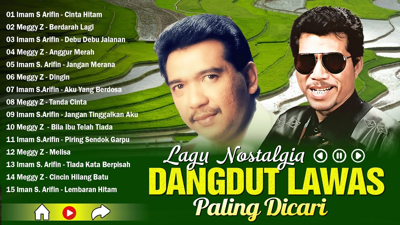 Lagu Dangdut Lawas Imam S Arifin & Meggy Z 🥟 Full Album Pilihan Lagu 🥟 Album Dangdut Lawas Terbaik