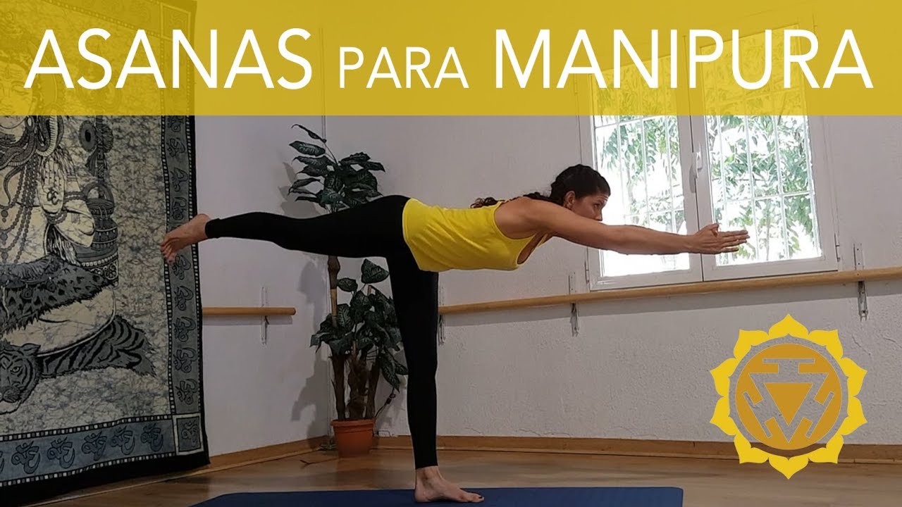 Yoga para el centro - ASANAS MANIPURA CHAKRA