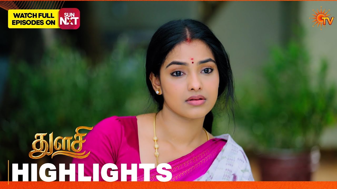 Thulasi - Highlights | 04 Aug 2026 | Tamil Serial | Sun TV
