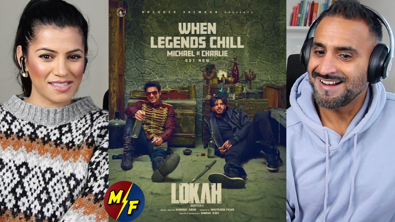 Реакция на Lokah Chapter 2 | When Legends Chill Michael x Charlie | Tovino Thomas x Dulquer Salmaan