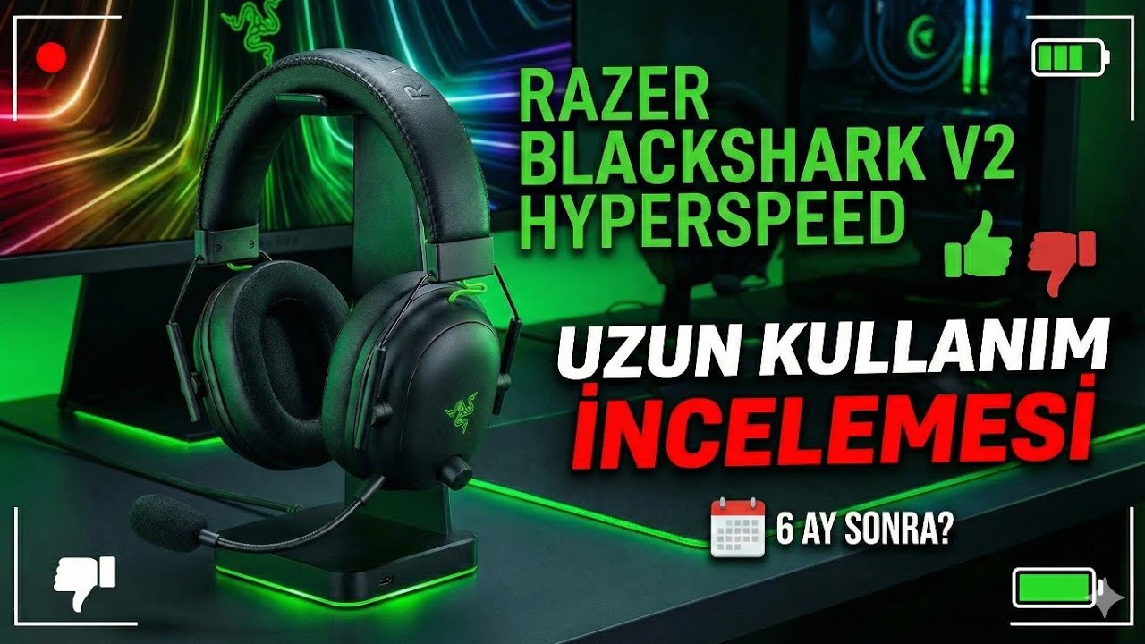 Uzun Kullanım İncelemesi | Razer Blackshark v2 Hyperspeed