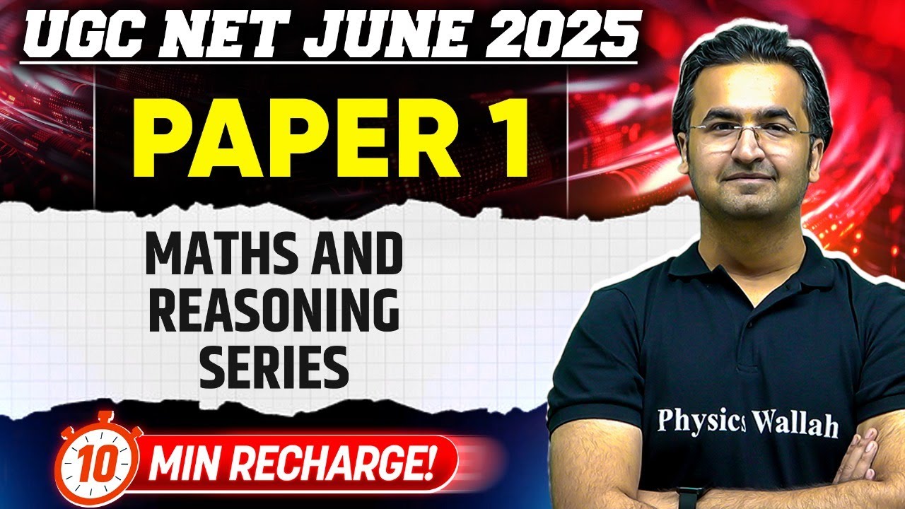 Maths and Reasoning Series | UGC NET Paper 1 June 2025 | 10 Min Recharge | Nishant Sir