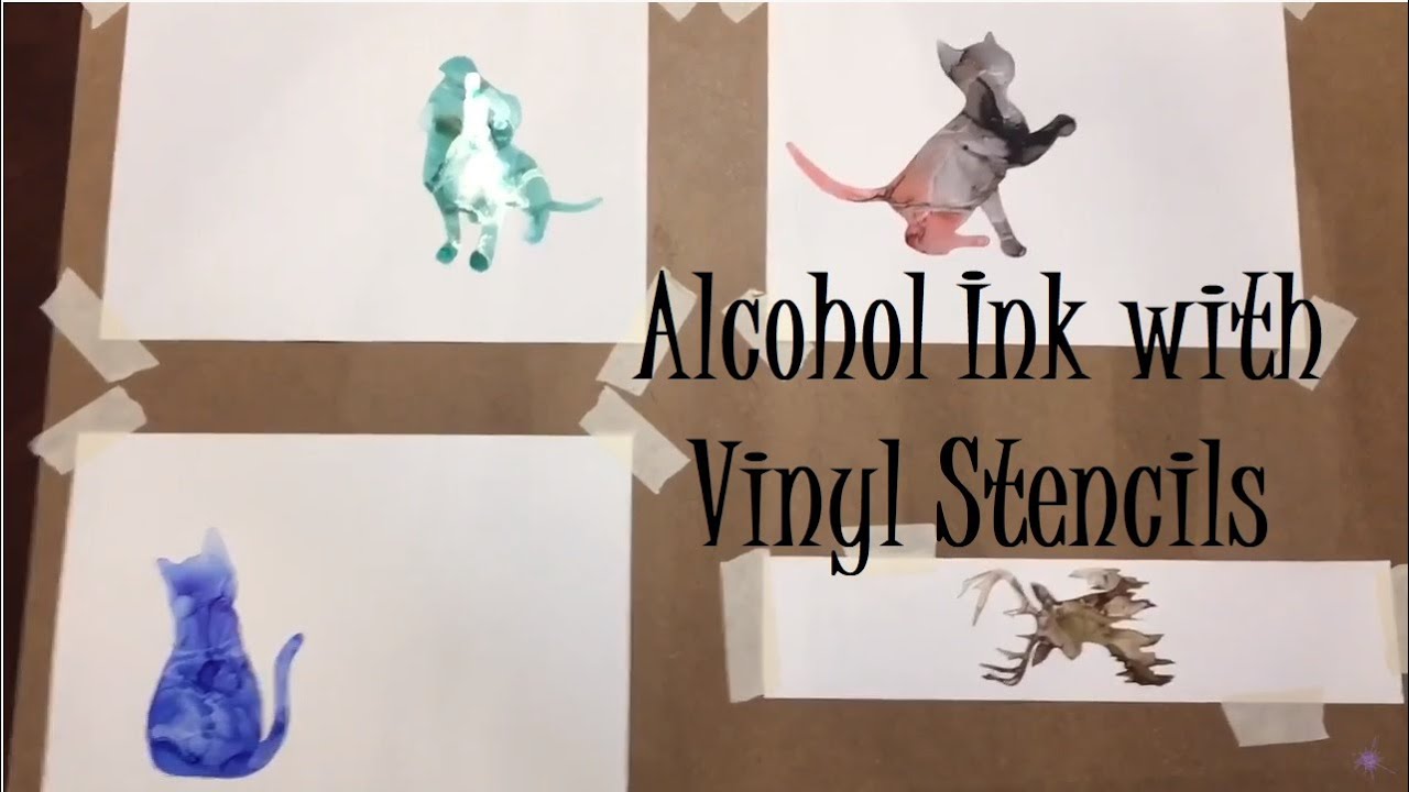 Using Alcohol Ink with Vinyl Stencils