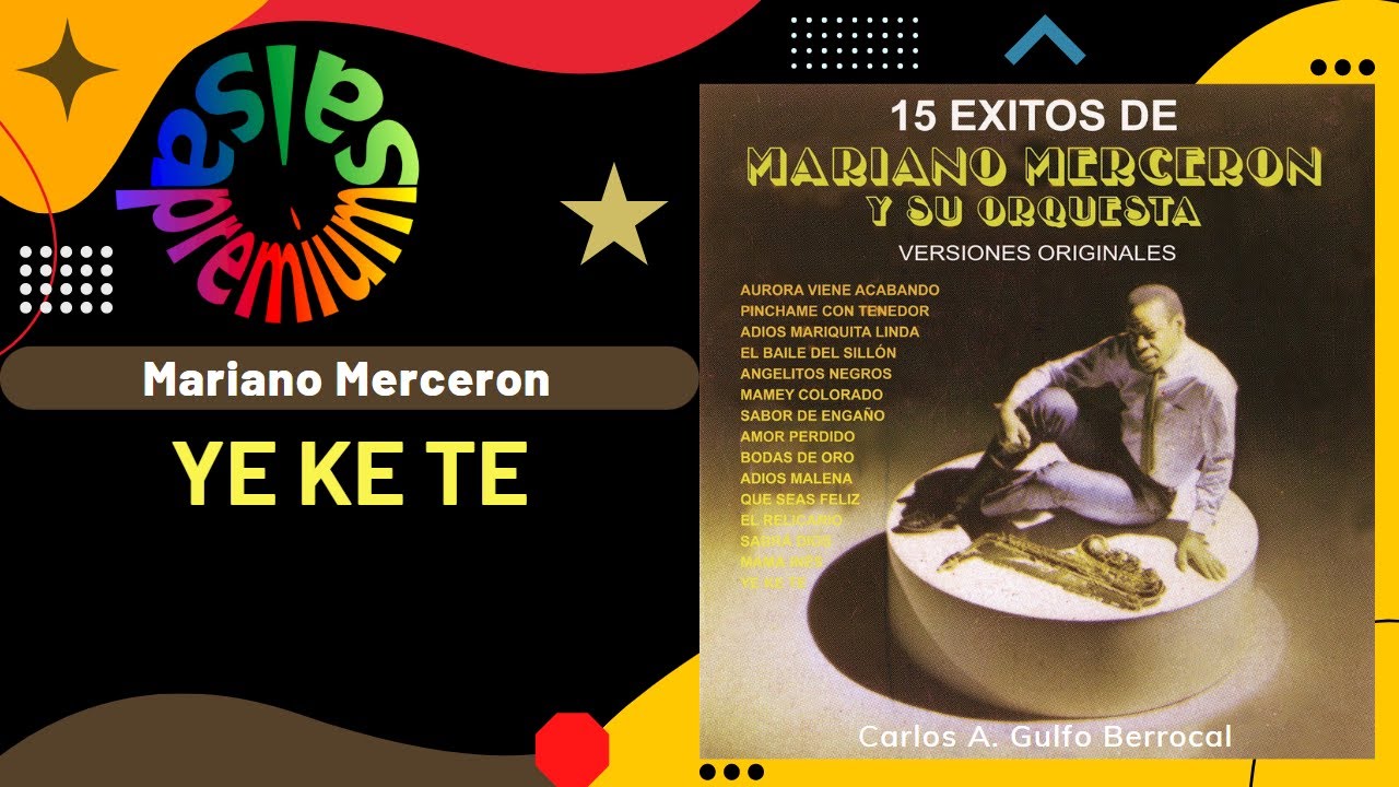 🔥YE KE TE por MARIANO MERCERON - Salsa Premium