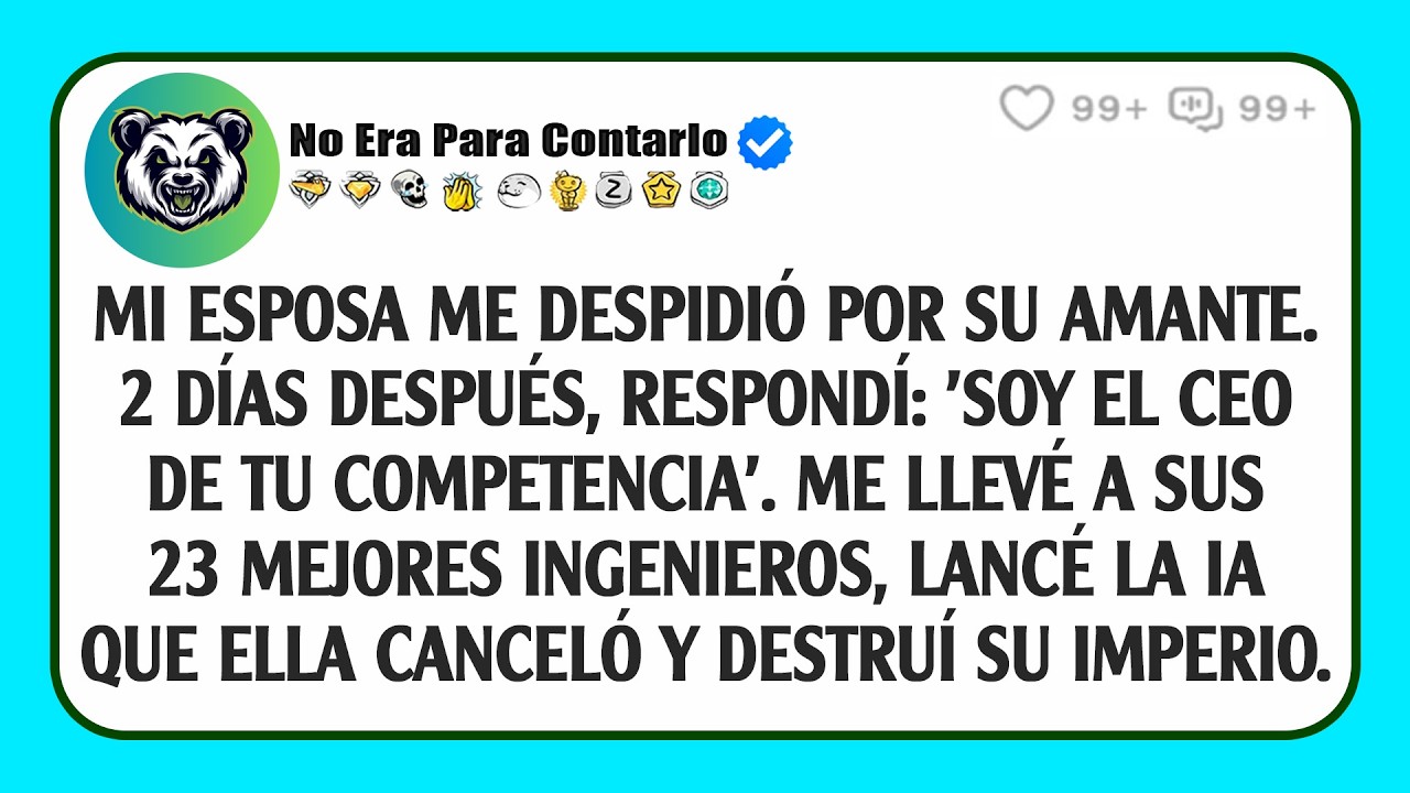 Mi esposa me despidió por su amante. 2 días después, respondí: 'Soy el CEO de tu competencia'.