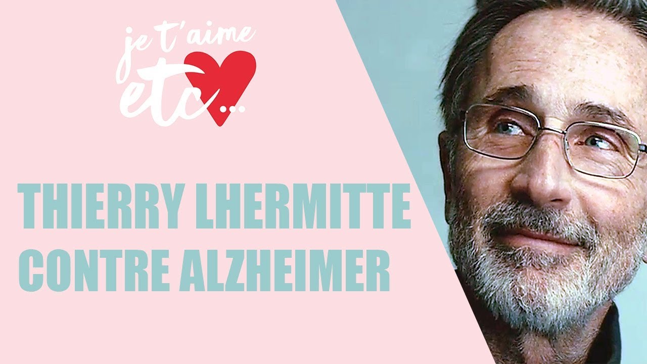 Alzheimer : comment vivre avec la maladie au quotidien ? - Je t'aime etc.