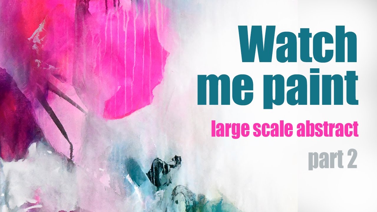 Freies Malen auf XXL Leinwand Teil 2, einfach anfangen, spontan & locker, abstrakte Acrylmalerei