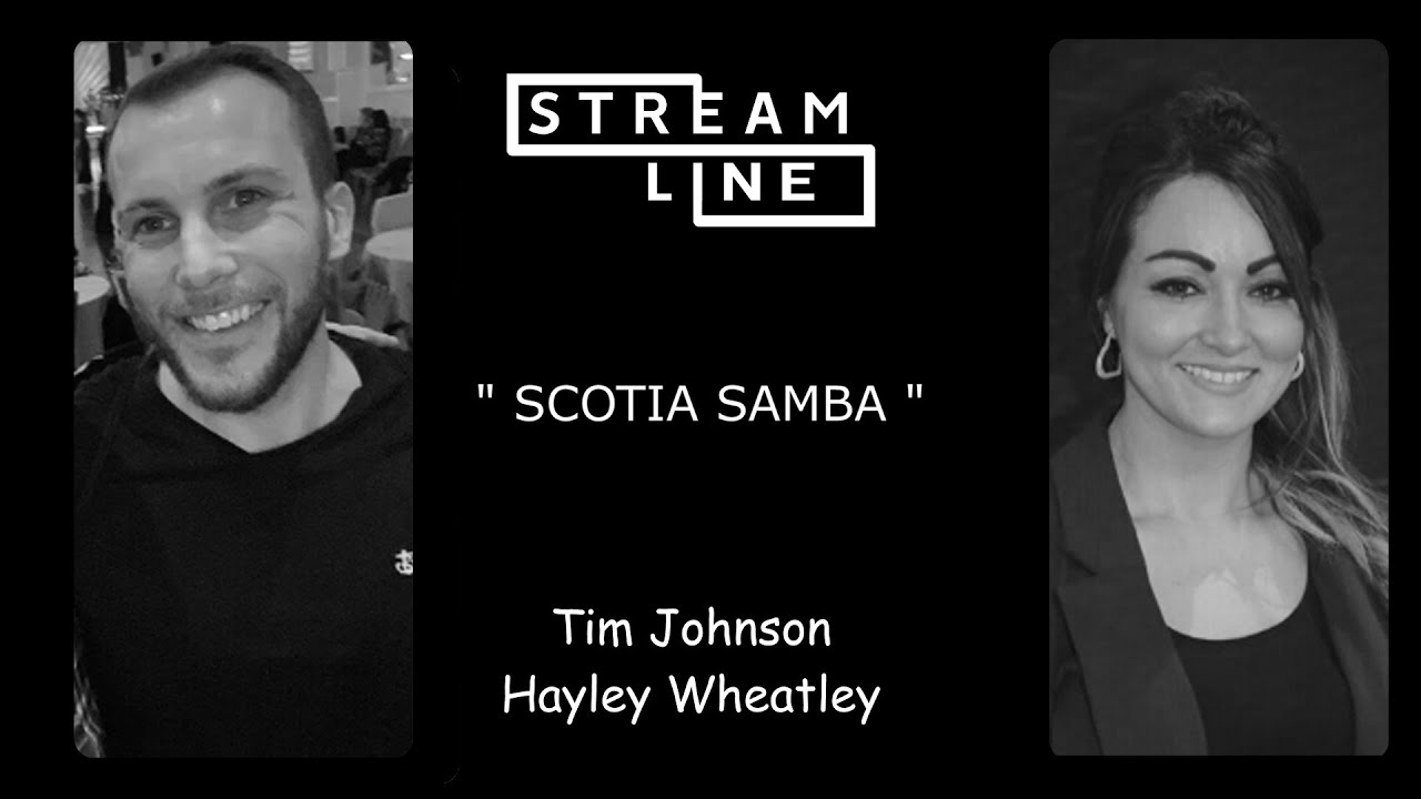 SCOTIA SAMBA LINEDANCE (TIM JOHNSON & HAYLEY WHEATLEY) STREAMLINE WEEK 5