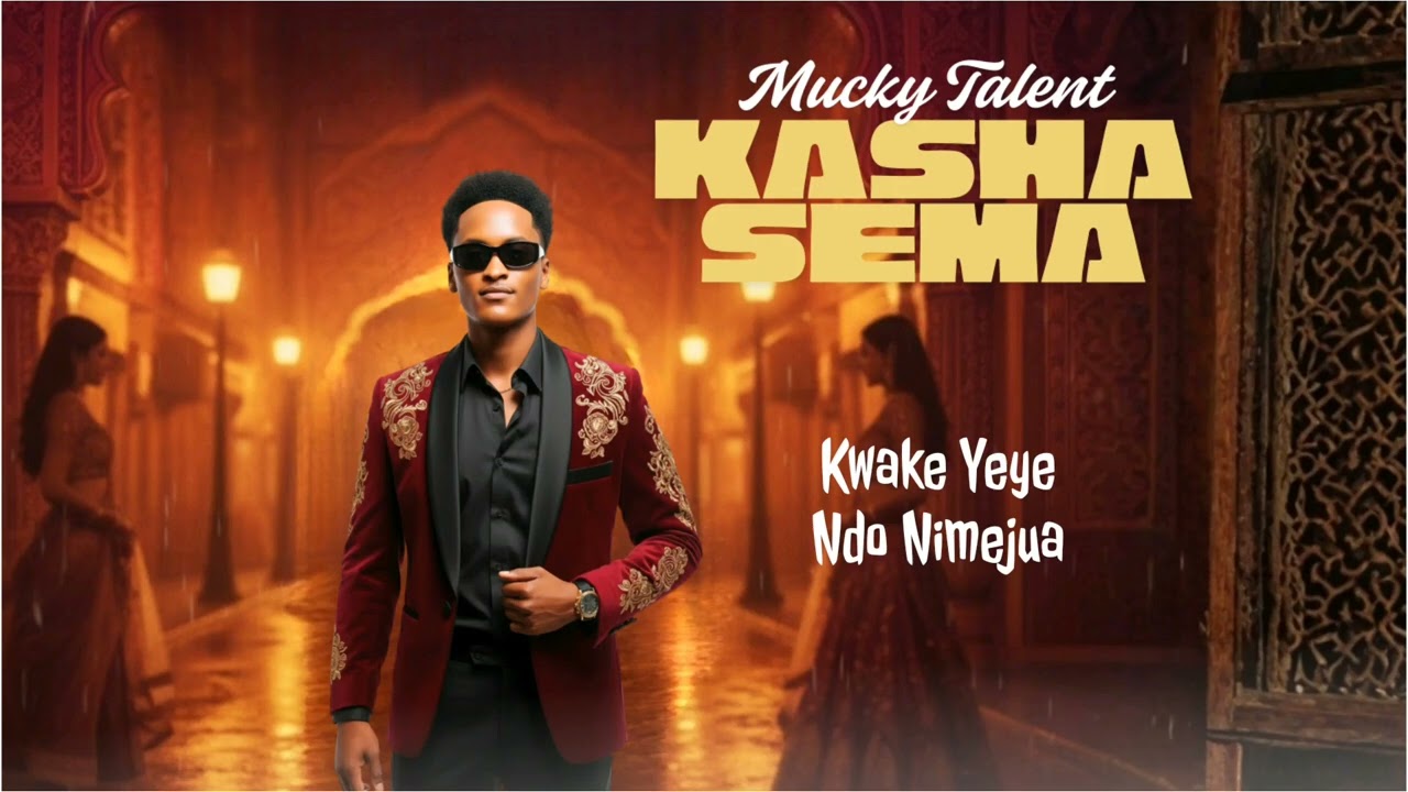 Mucky Talent - Kashasema ( Official Audio)