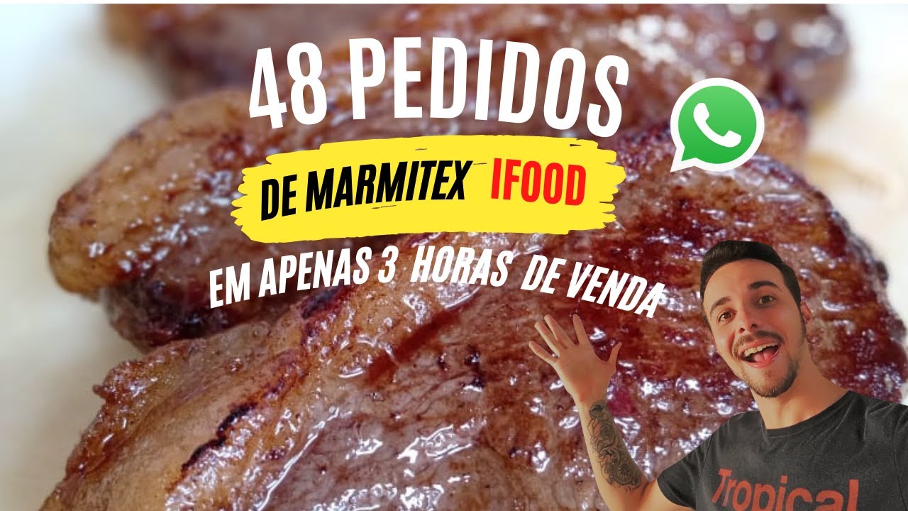 VENDENDO MARMITEX NO IFOOD✅