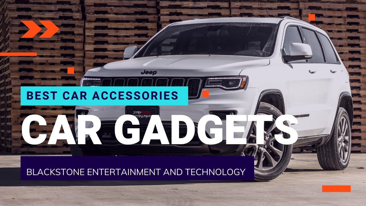 Car Gadgets - Best Car Accessories