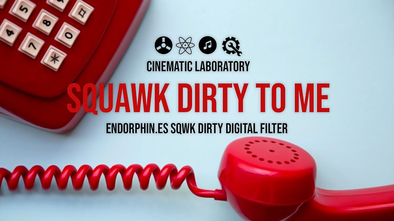 Squawk Dirty To Me | Endorphin.es Sqwk Dirty digital filter