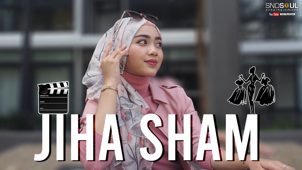 Siapa Jiha Sham???
