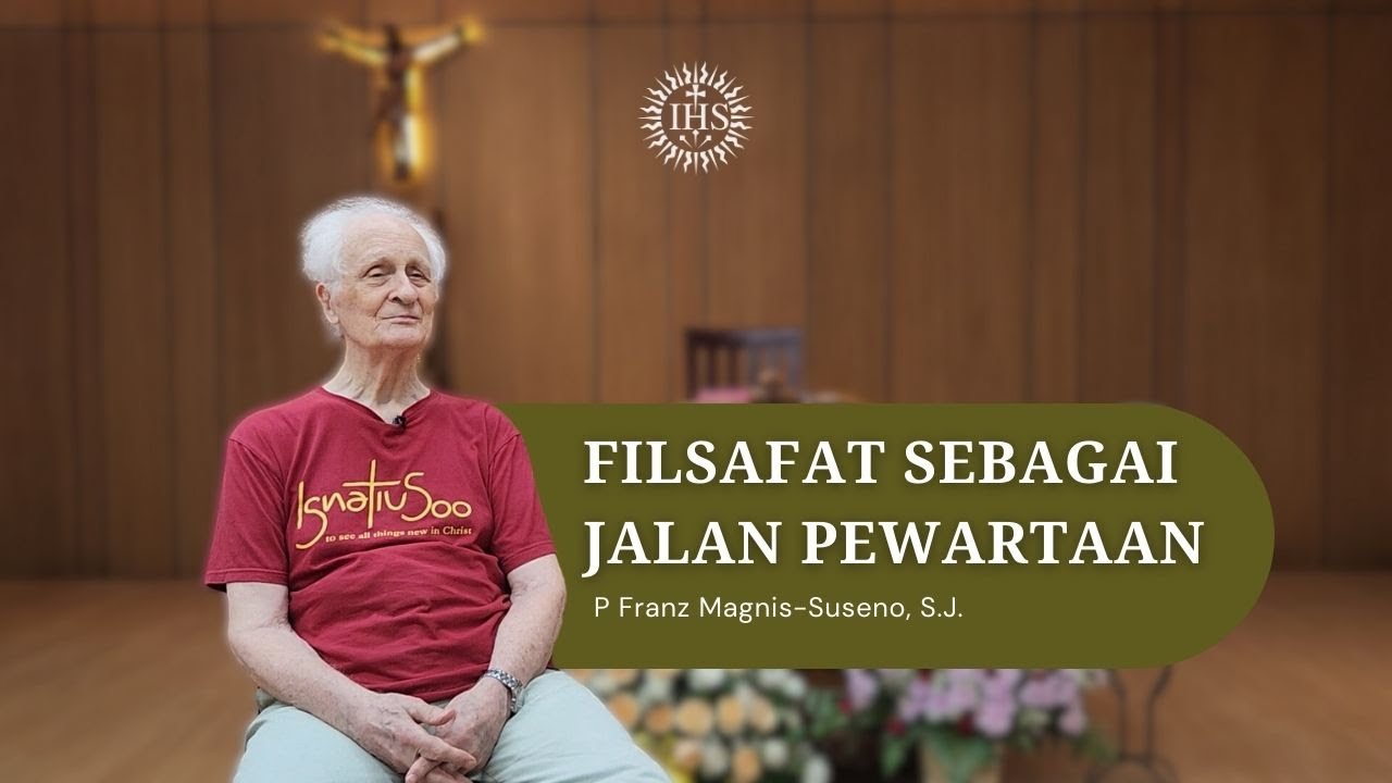 P Franz-Magnis Suseno, S.J.: Filsafat sebagai Jalan Pewartaan