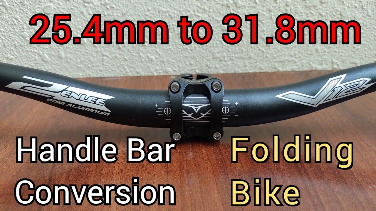 Folding Bike Handle Bar Conversion | Standard to Oversize